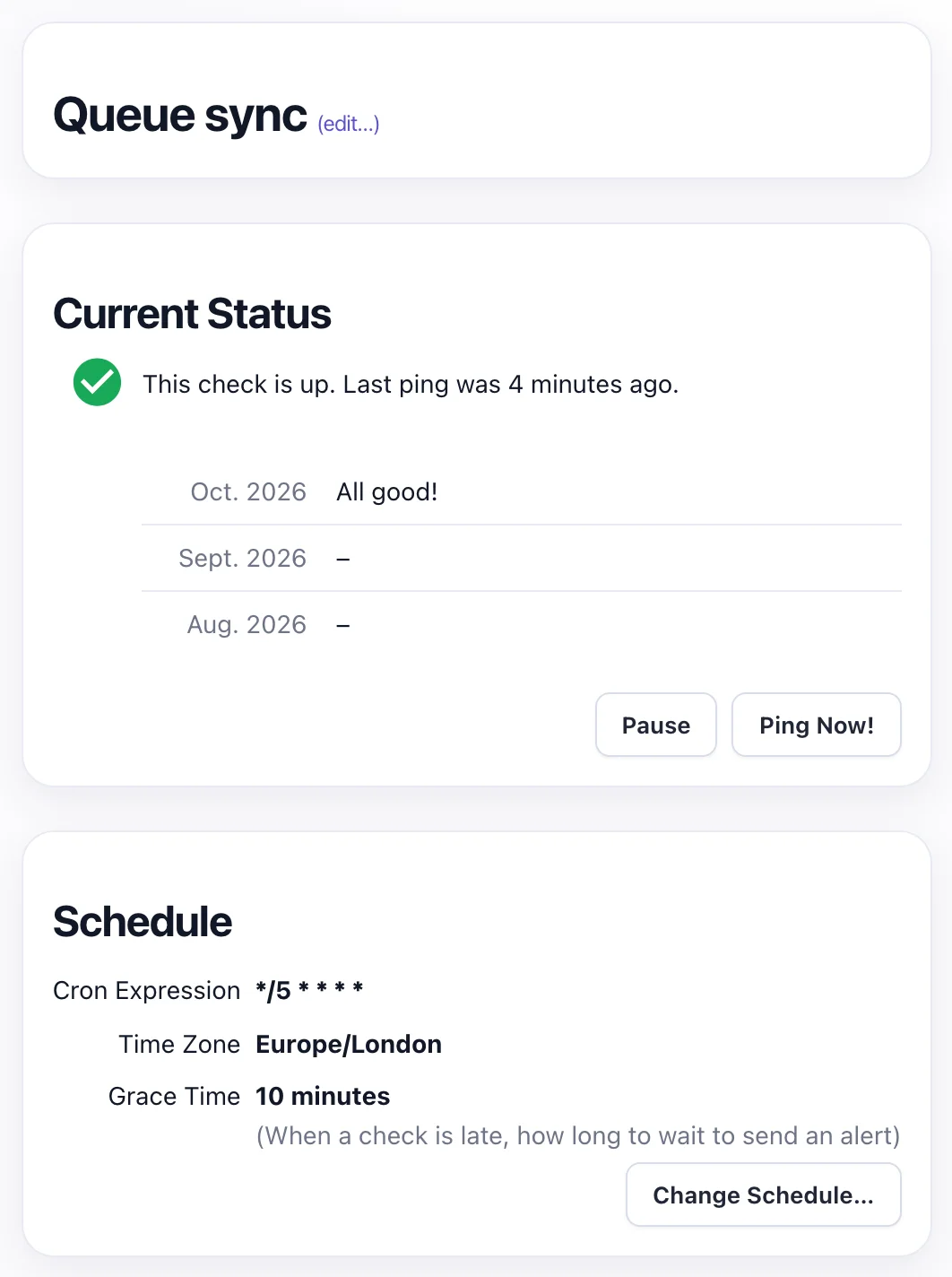 Watchgoose check named Queue sync showing status up with its last ping 4 minutes ago, cron expression */5 * * * *, time zone Europe/London and a 10 minute grace time
