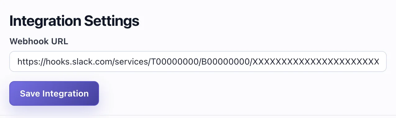 Watchgoose Slack integration settings with the Webhook URL field filled in with Slack's example URL https://hooks.slack.com/services/T00000000/B00000000/XXXXXXXXXXXXXXXXXXXXXXXX and a Save Integration button